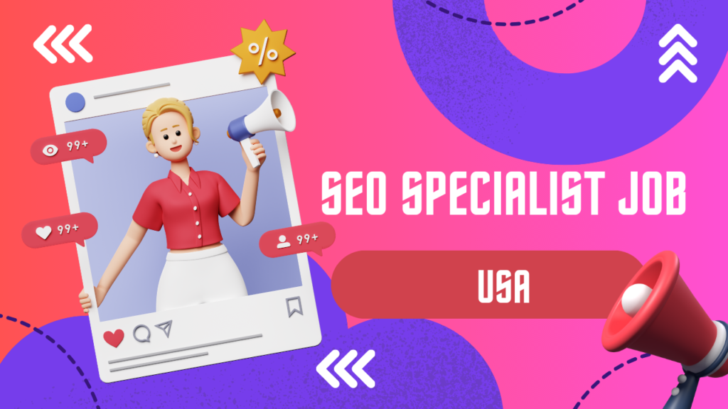 SEO Specialist Job USA