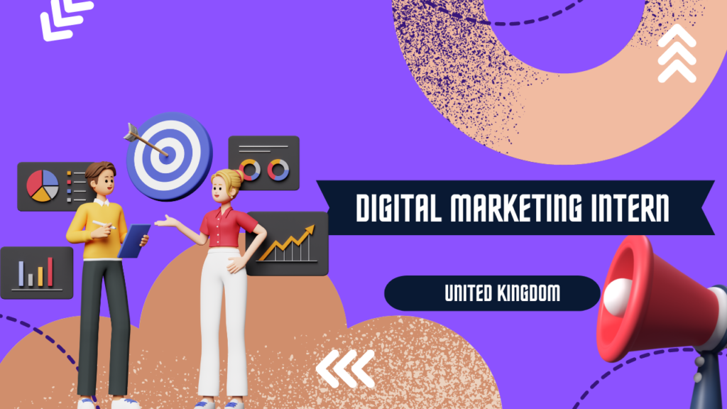 Digital Marketing Intern Job in UK